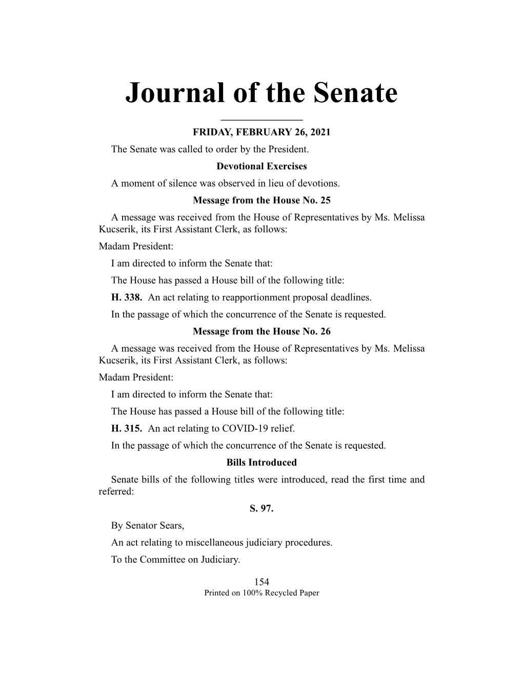 Journal of the Senate ______FRIDAY, FEBRUARY 26, 2021 the Senate Was Called to Order by the President