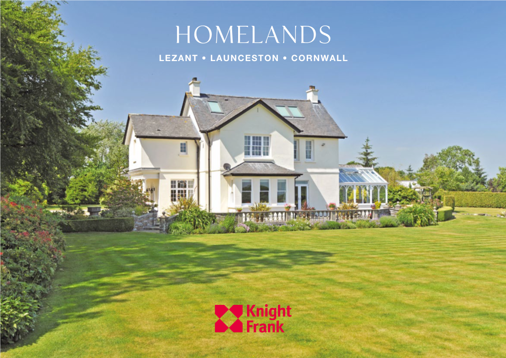 Homelands LEZANT • LAUNCESTON • CORNWALL