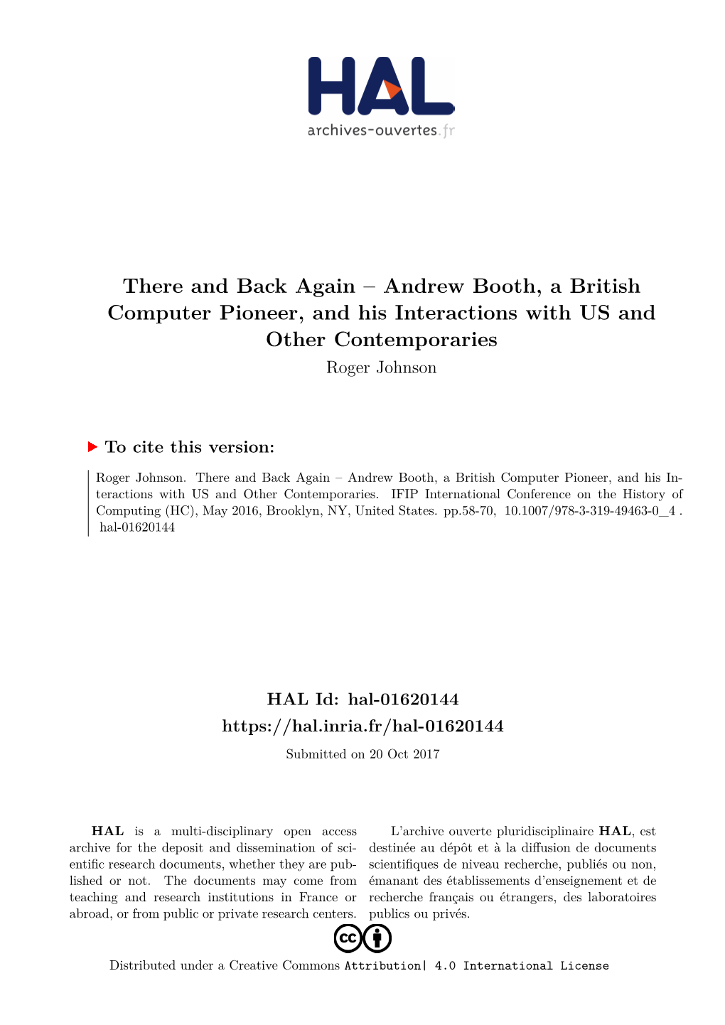 Andrew Booth, a British Computer Pioneer, and His Interactions with US and Other Contemporaries Roger Johnson