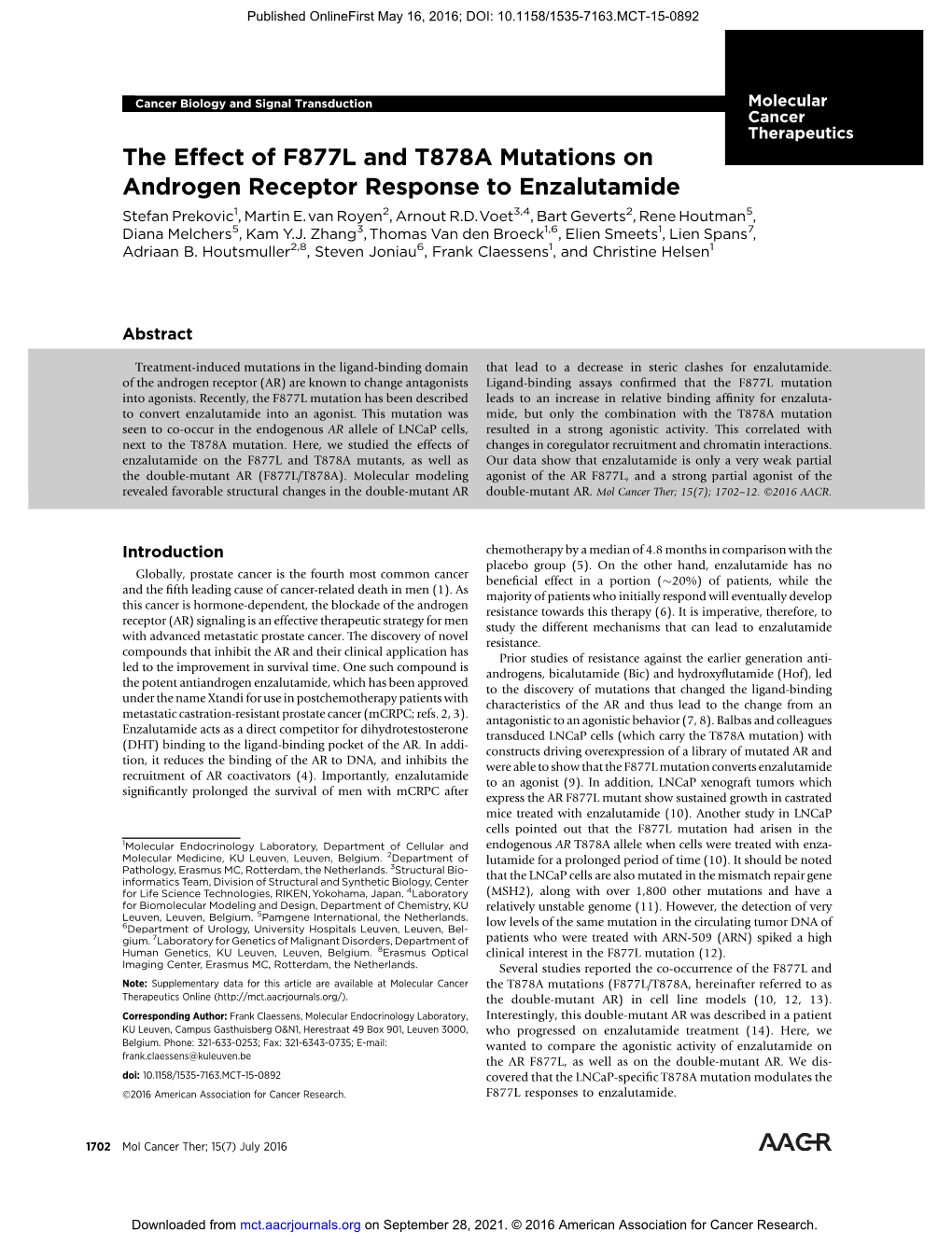 The Effect of F877L and T878A Mutations on Androgen Receptor