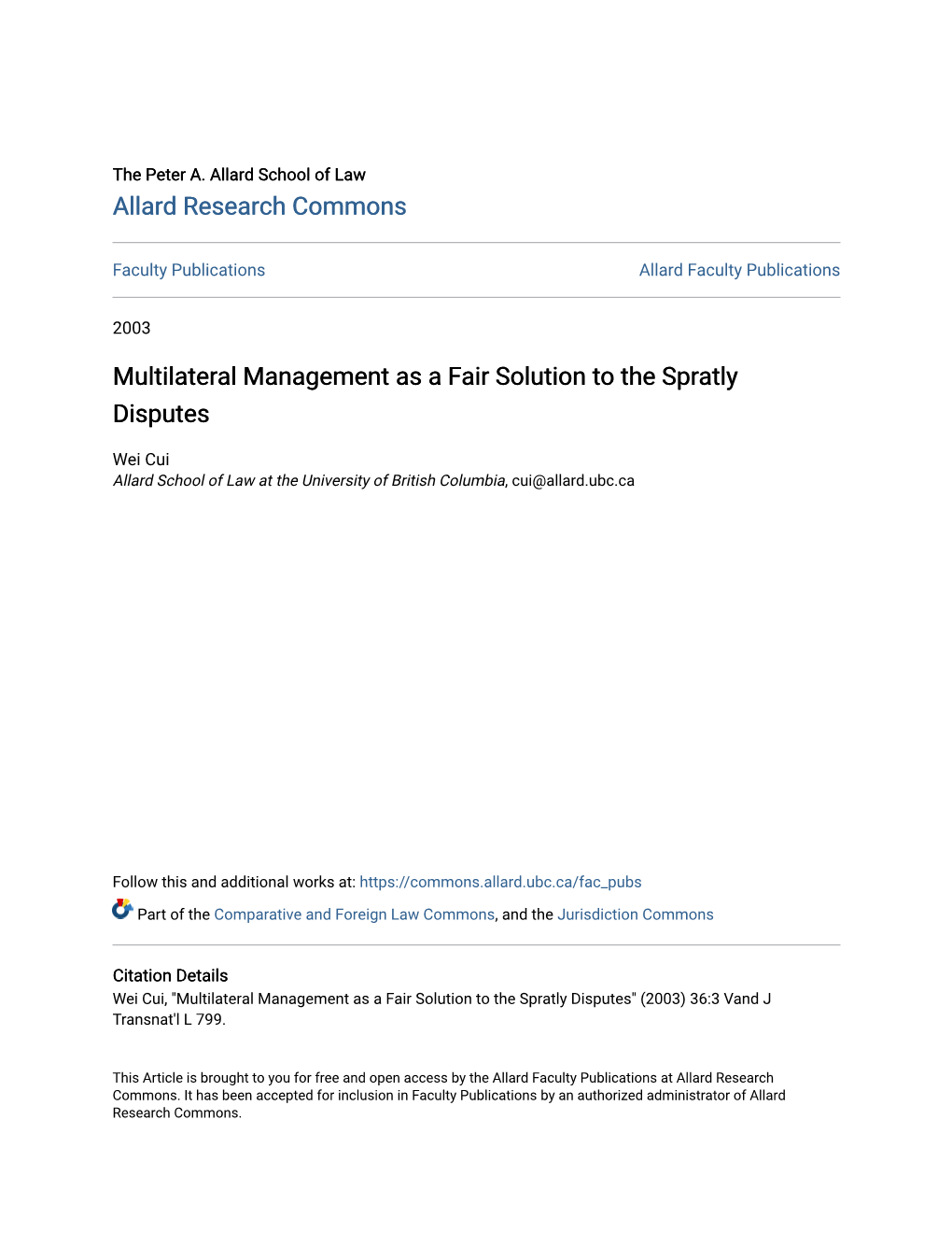 Multilateral Management As a Fair Solution to the Spratly Disputes