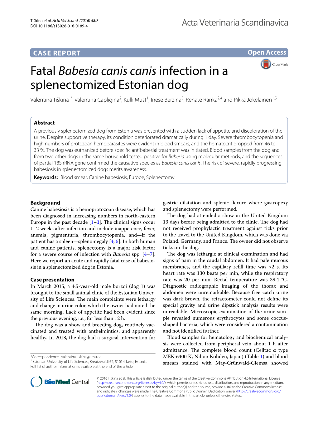 Fatal Babesia Canis Canis Infection in a Splenectomized Estonian