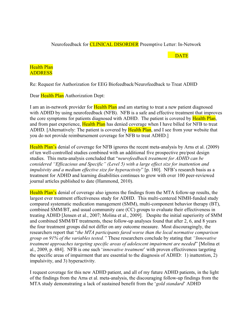 Neurofeedback for CLINICAL DISORDER Preemptive Letter: In-Network