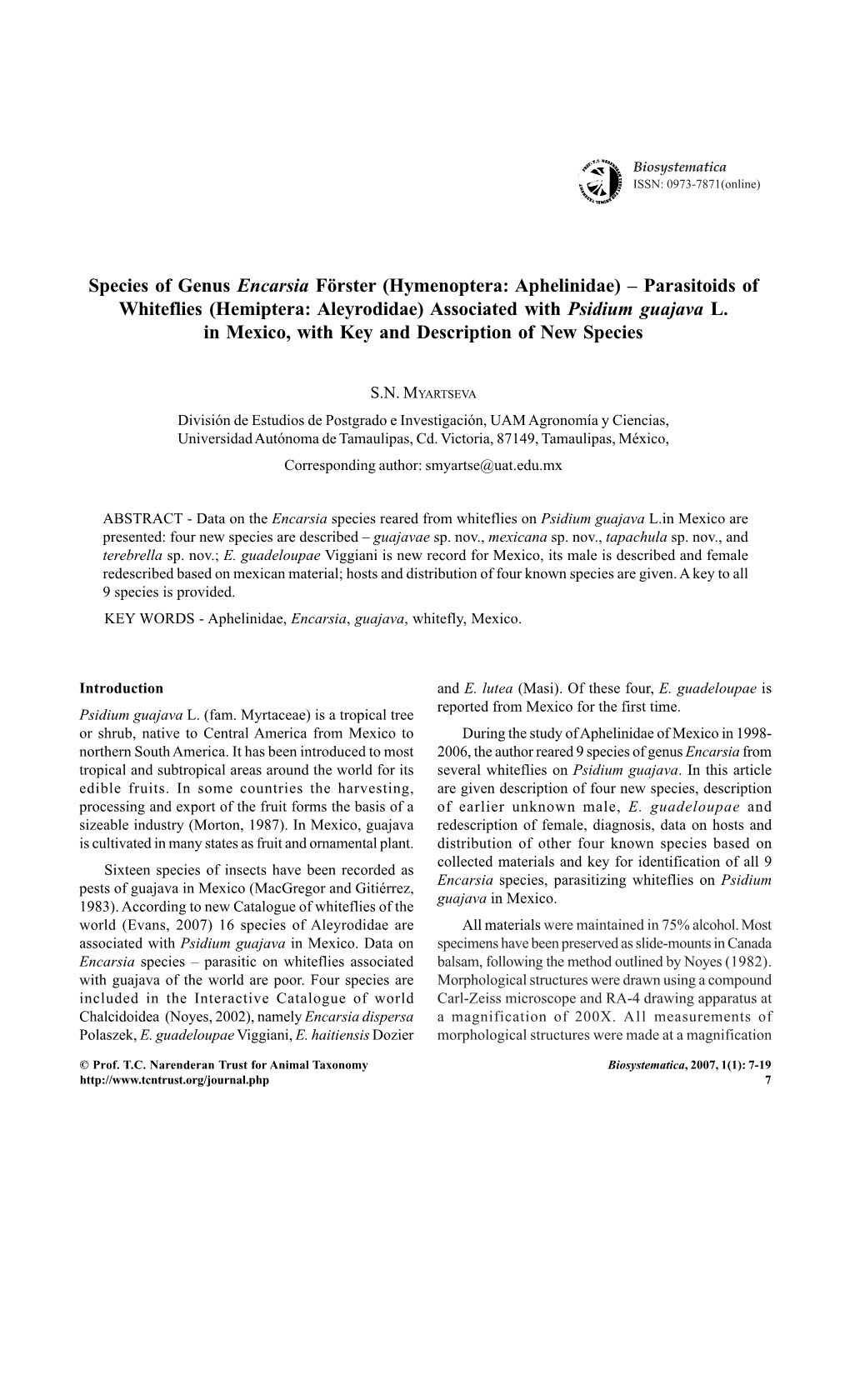 Species of Genus Encarsia Förster (Hymenoptera: Aphelinidae) – Parasitoids of Whiteflies (Hemiptera: Aleyrodidae) Associated with Psidium Guajava L