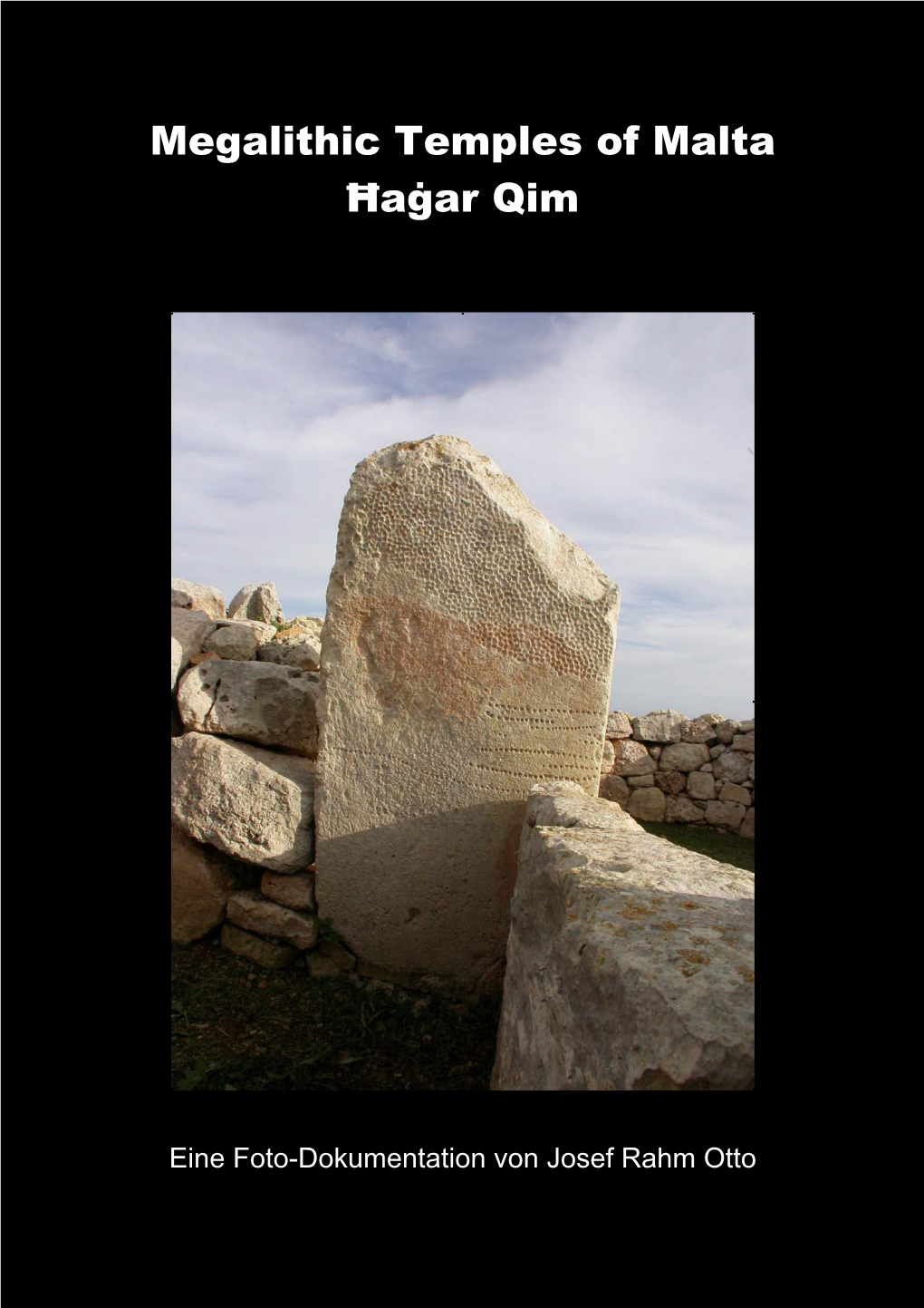 Megalithic Temples of Malta: Ħaġar Qim