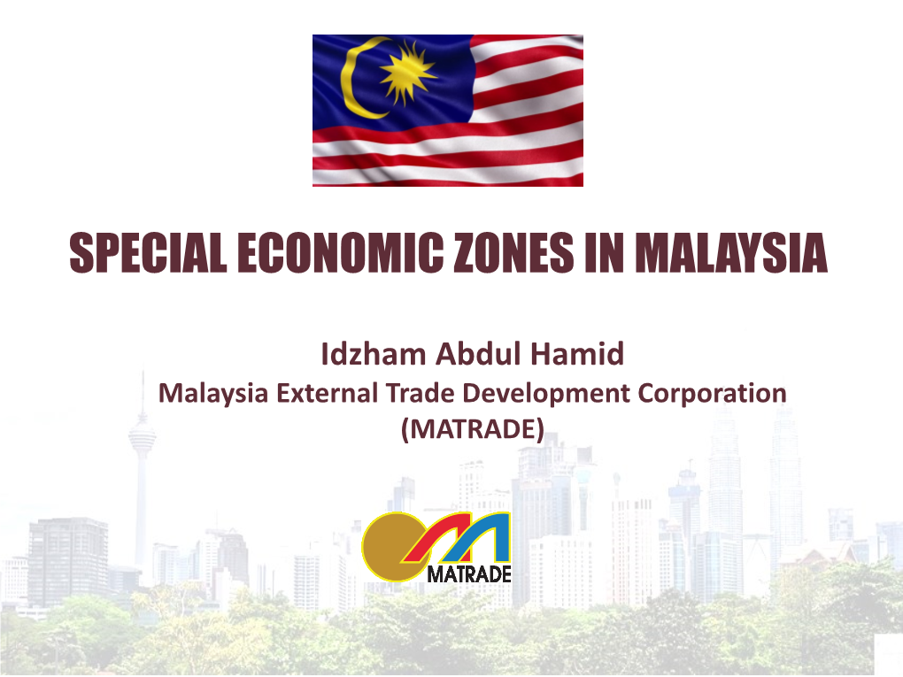 Special Economic Zones in Malaysia