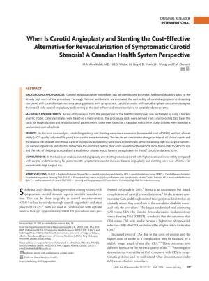 When Is Carotid Angioplasty and Stenting the Cost-Effective Alternative for Revascularization of Symptomatic Carotid Stenosis? a Canadian Health System Perspective