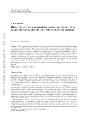 Dirac Theory As a Relativistic Quantum Theory of a Single Electron, and Its Optical-Mechanical Analogy