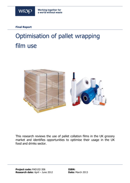 Optimisation of Pallet Wrapping Film Use