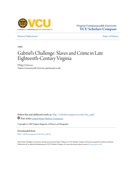 Gabriel's Challenge: Slaves and Crime in Late Eighteenth-Century Virginia Philip J