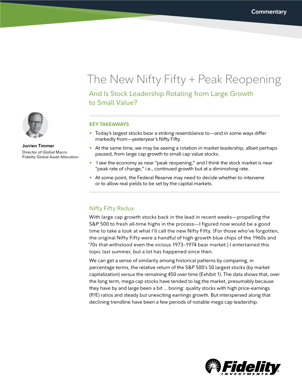 The New Nifty Fifty + Peak Reopening and Is Stock Leadership Rotating from Large Growth to Small Value?