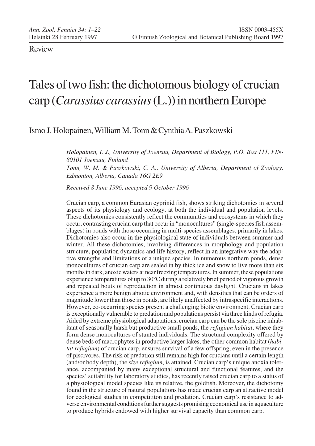 Tales of Two Fish: the Dichotomous Biology of Crucian Carp (Carassius Carassius (L.)) in Northern Europe