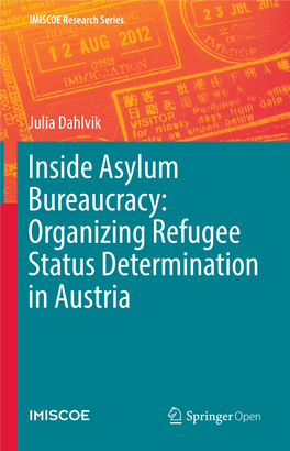 Inside Asylum Bureaucracy: Organizing Refugee Status