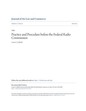 Practice and Procedure Before the Federal Radio Commission Louis G