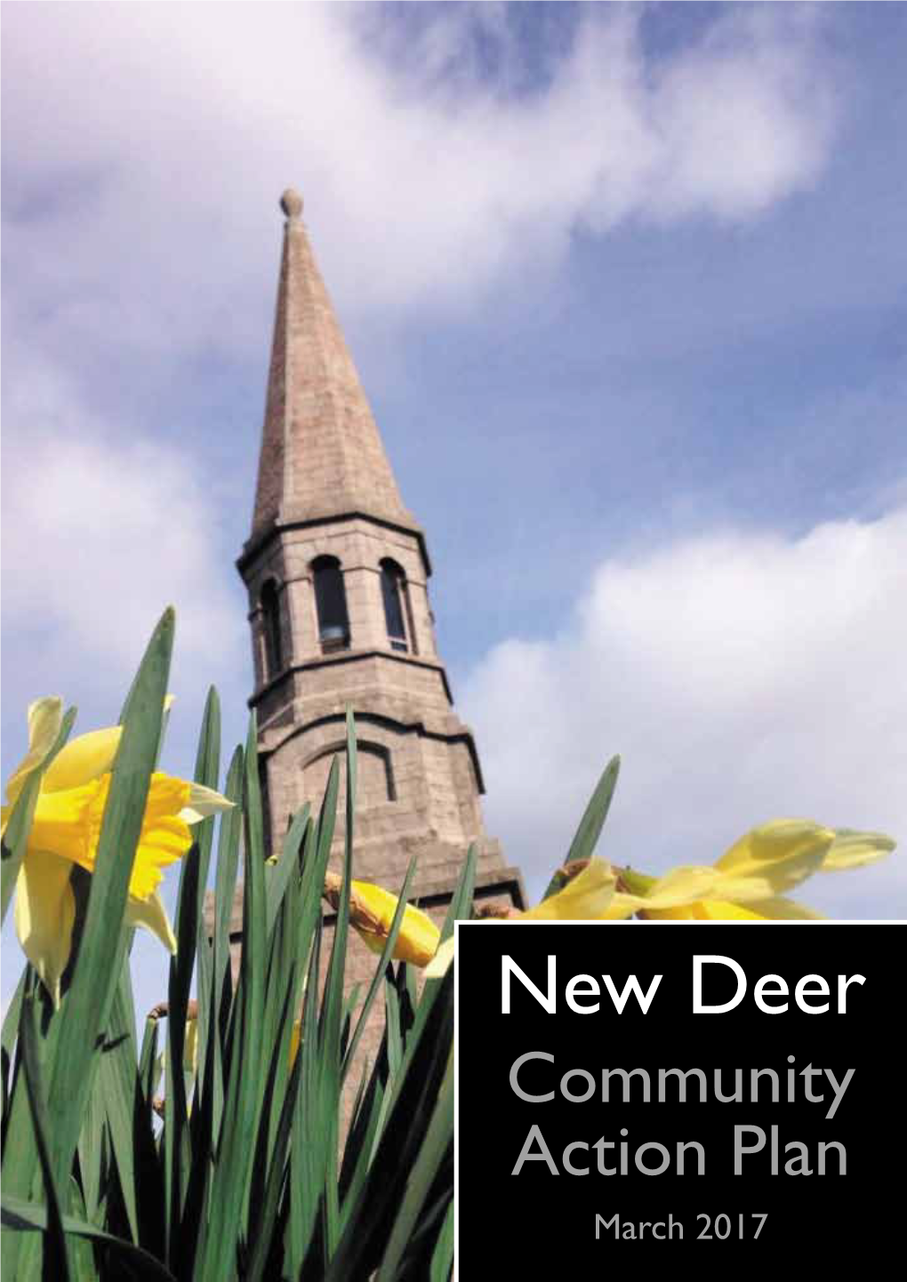 New Deer Community Action Plan March 2017 ALP Map Community Action Plan