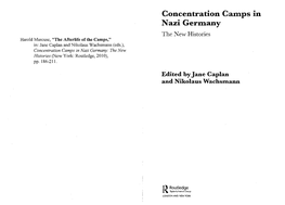 The Afterlife of the Camps,1T In: Jane Caplan and Nikolaus Wachsmann (Eds.), Concentration Camps in Nazi Germany: the New, Histories (New Yark: Routledge, 2010), Pp