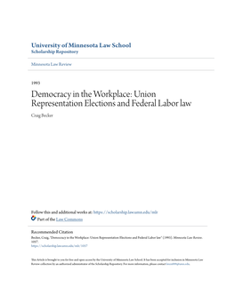 Union Representation Elections and Federal Labor Law Craig Becker