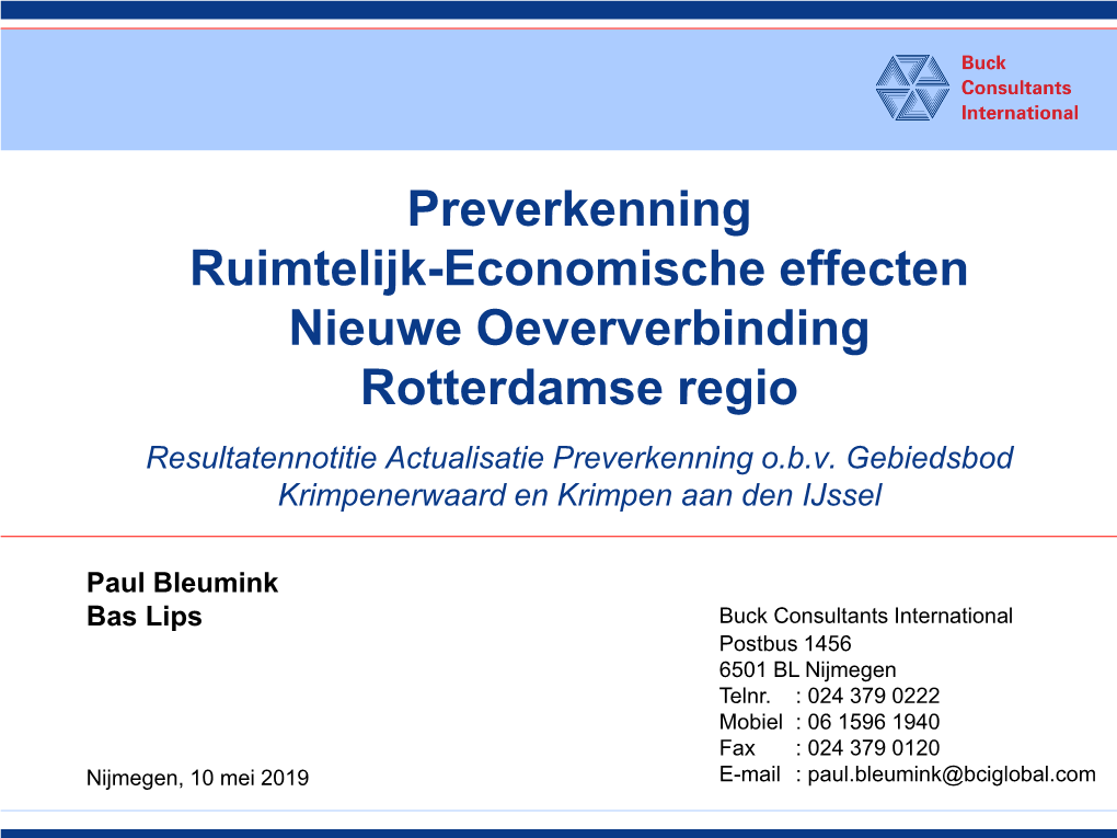 Preverkenning Ruimtelijk-Economische Effecten Nieuwe Oeververbinding Rotterdamse Regio Resultatennotitie Actualisatie Preverkenning O.B.V