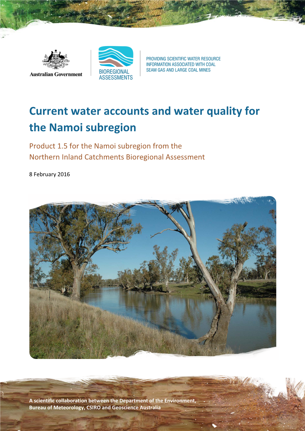 Current Water Accounts and Water Quality for the Namoi Subregion Product 1.5 for the Namoi Subregion from the Northern Inland Catchments Bioregional Assessment