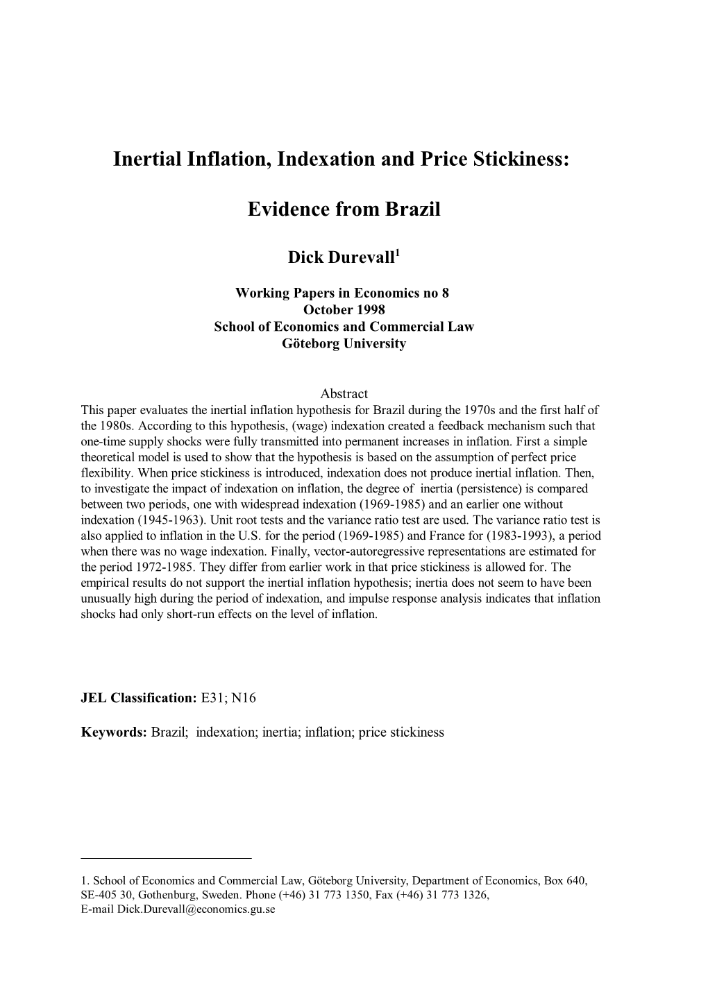 Inertial Inflation, Indexation and Price Stickiness: Evidence from Brazil