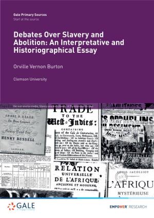 Debates Over Slavery and Abolition: an Interpretative and Historiographical Essay