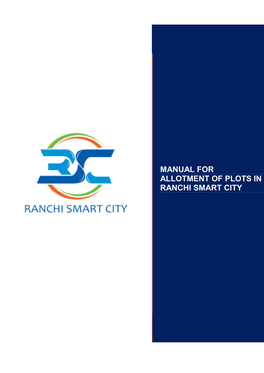 Manual for Allotment of Plots in Ranchi Smart City