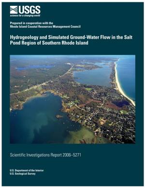 Hydrogeology and Simulated Ground-Water Flow in the Salt Pond Region of Southern Rhode Island
