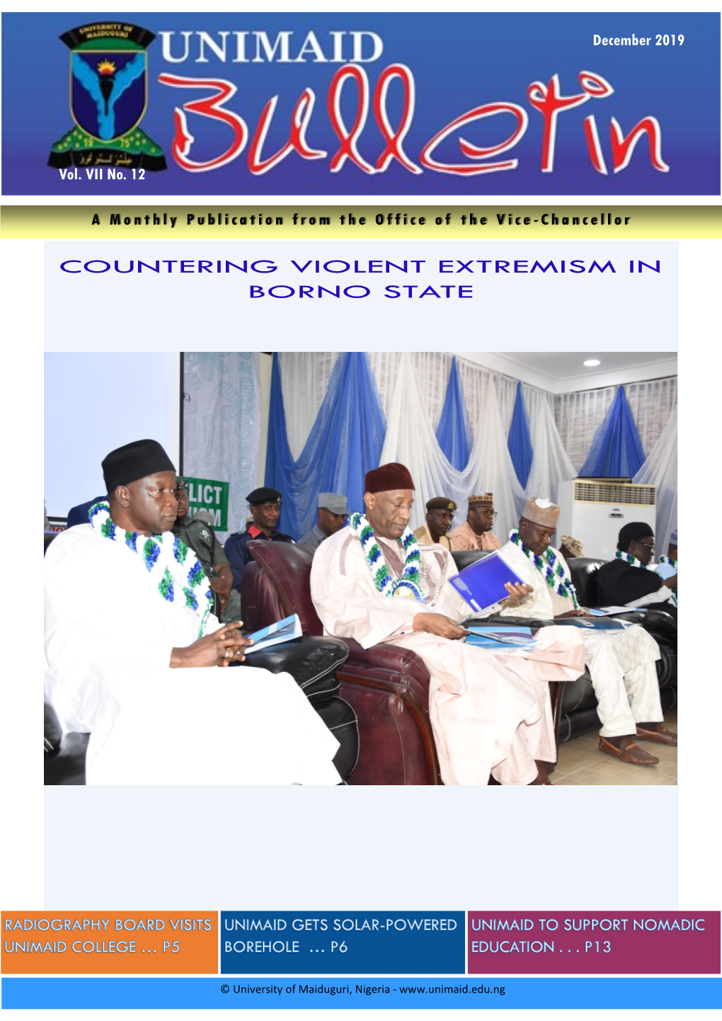 A Monthly Publication from the Office of the Vice-Chancellor Vol. VII No