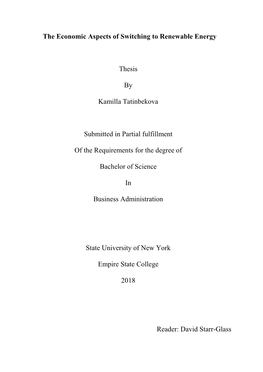 The Economic Aspects of Switching to Renewable Energy Thesis by Kamilla Tatinbekova Submitted in Partial Fulfillment of The