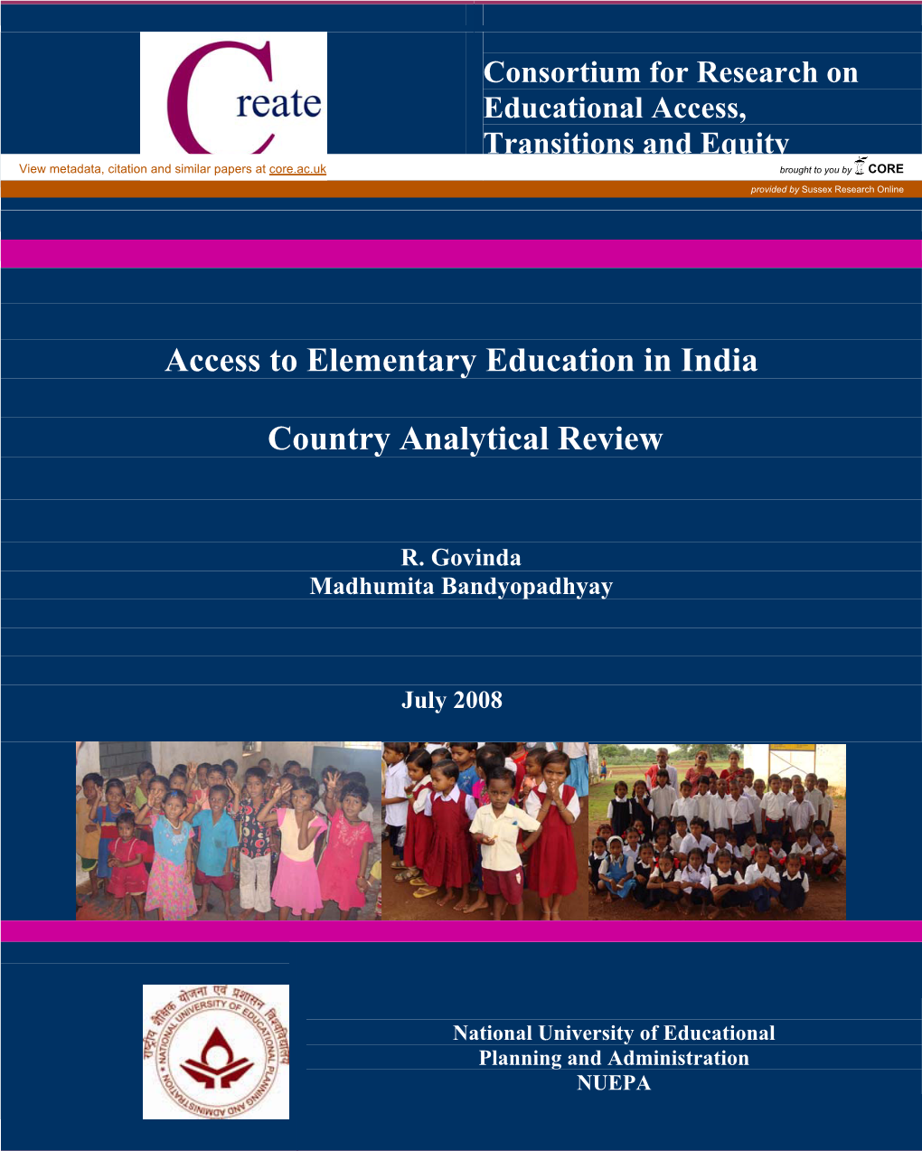 Access to Elementary Education in India Country Analytical Review