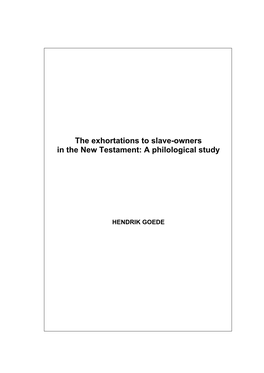 The Exhortations to Slave-Owners in the New Testament: a Philological Study