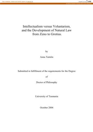 Intellectualism Versus Voluntarism, and the Development of Natural Law from Zeno to Grotius