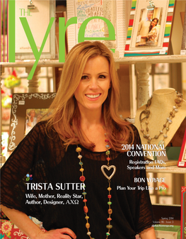 TRISTA SUTTER Plan Your Trip Like a Pro Wife, Mother, Reality Star, Author, Designer, ΑΧΩ VOLUME 116 : ISSUE 3