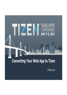 Converting Your Web App to Tizen