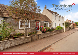 Rowan Cottage, Main Road, Arncroach, KY10 2RQ 01333 310481 | Charming Terraced Cottage Within Picturesque Hamlet of Arncroach