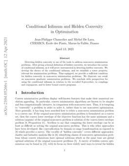 Conditional Infimum and Hidden Convexity in Optimization