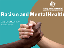 Racism and Mental Health