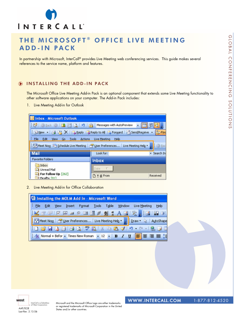 The Microsoft Office Live Meeting Add-In Pack Is an Optional