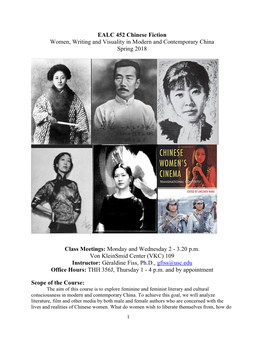 EALC 452 Chinese Fiction Women, Writing and Visuality in Modern and Contemporary China Spring 2018