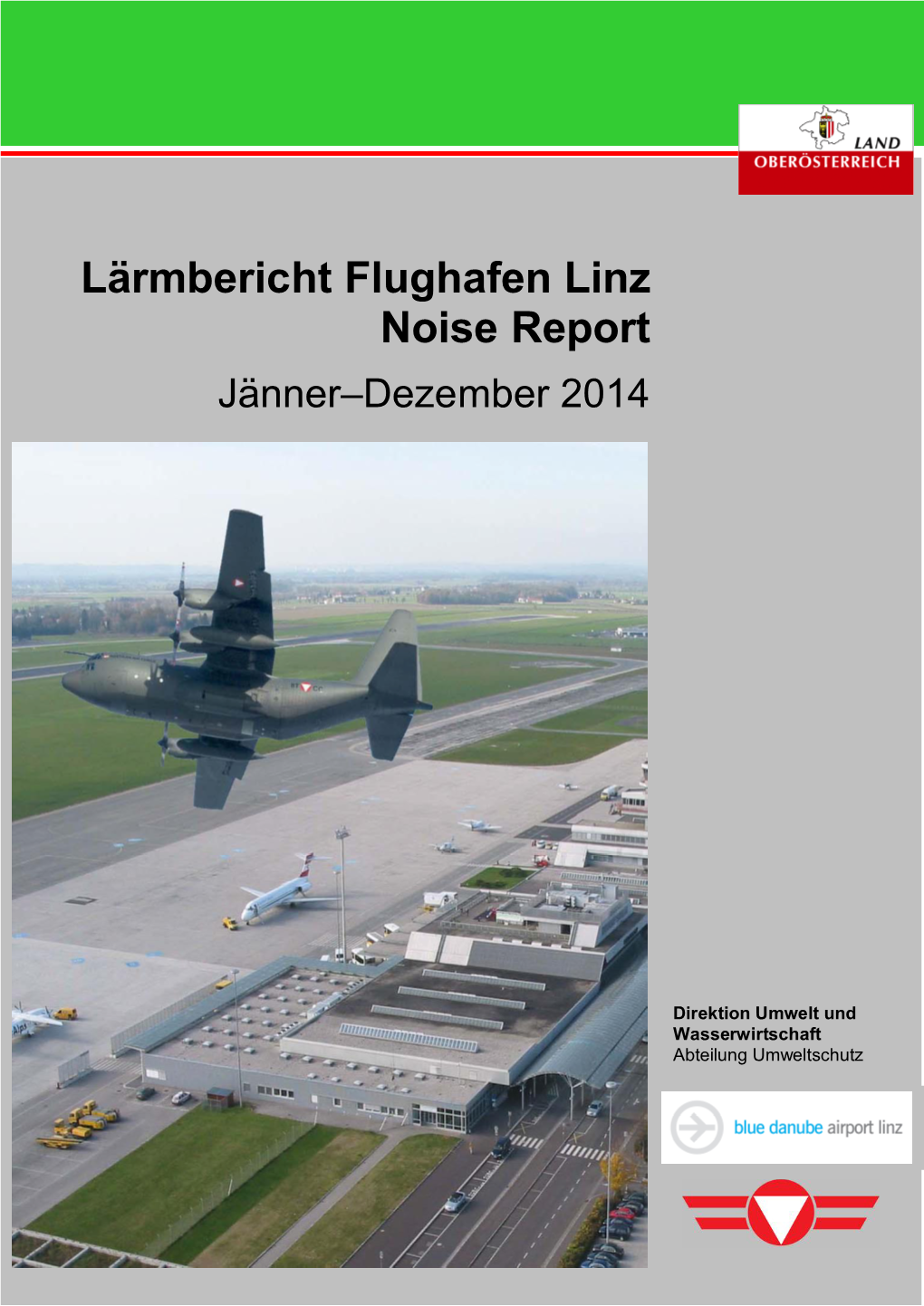 Lärmbericht Flughafen Linz Noise Report