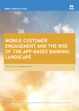 Mobile Customer Engagement and the Rise of the App-Based Banking
