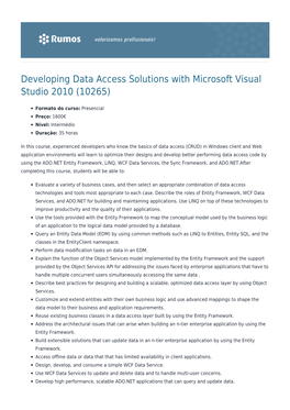 Developing Data Access Solutions with Microsoft Visual Studio 2010 (10265)