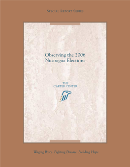 Observing the 2006 Nicaragua Elections