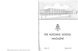 Hutchins School Magazine, №119, December 1968