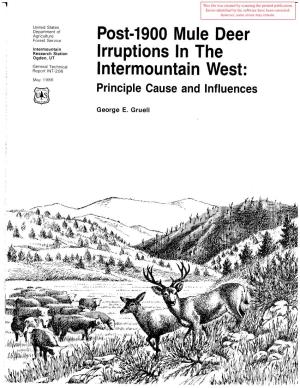 Post-1900 Mule Deer Irruptions in the Intermountain West: Principal Cause and Influences