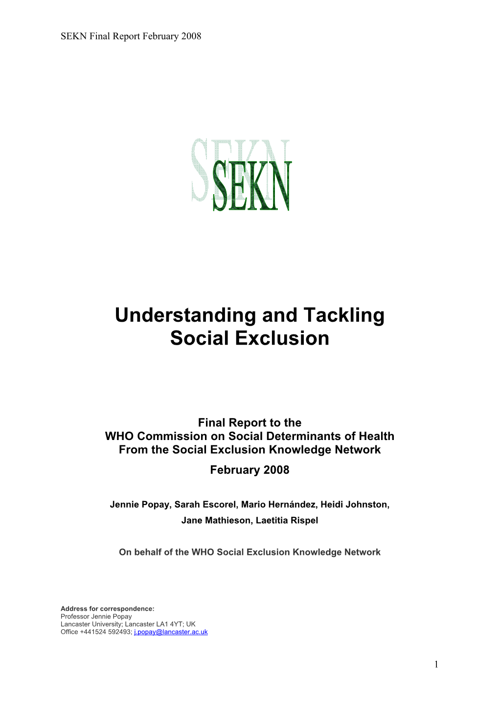 Understanding and Tackling Social Exclusion