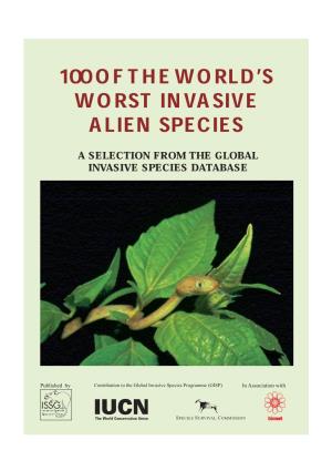 100 of the World's Worst Invasive Alien Species
