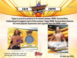 Topps Is Proud to Present to Its Newest Release, WWE Summerslam