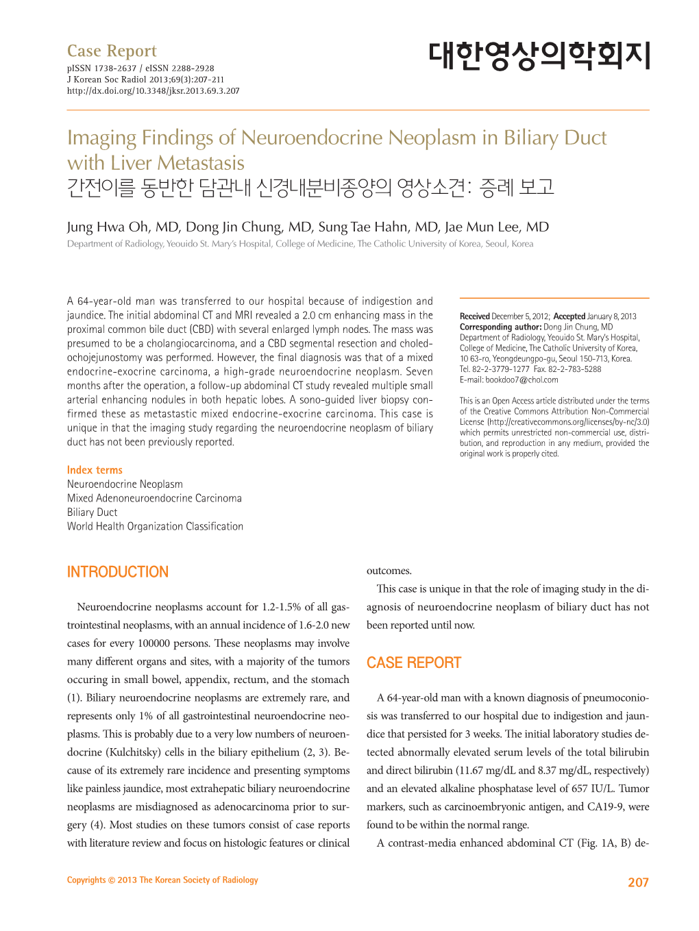 Imaging Findings of Neuroendocrine Neoplasm in Biliary Duct with Liver ...