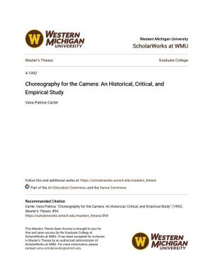 Choreography for the Camera: an Historical, Critical, and Empirical Study